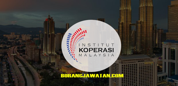 Jawatan Kosong Terkini Institut Koperasi Malaysia (IKKM), Mohon Sekarang