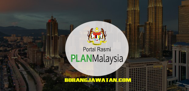 Jawatan Kosong Jabatan Perancang Bandar Dan Desa (PLANMalaysia)