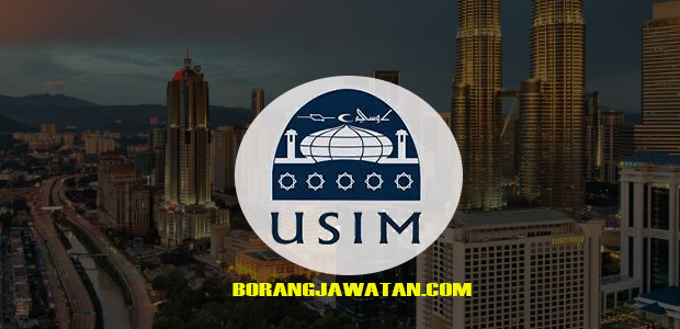 Jawatan Kosong Universiti Sains Islam Malaysia (USIM), Mohon Sekarang