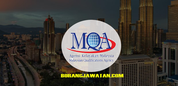 Jawatan Kosong Agensi Kelayakan Malaysia (MQA), Mohon Sekarang